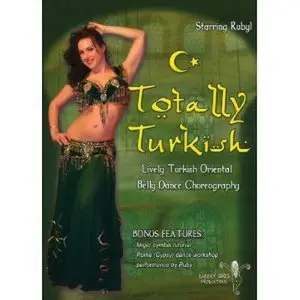 Totally Turkish: Lively Turkish Oriental Belly Dance Choreography - Starring Ruby