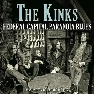 The Kinks - Federal Capital Paranoia Blues (2023)