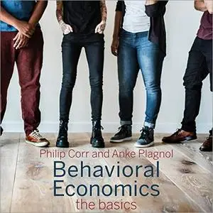 Behavioral Economics: The Basics [Audiobook]