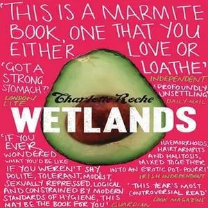 «Wetlands» by Charlotte Roche