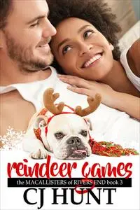 «Reindeer Games» by CJ Hunt