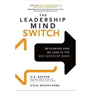 The Leadership Mind Switch: Rethinking How We Lead in the New World of Work [Audiobook]