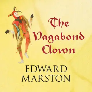 «The Vagabond Clown» by Edward Marston