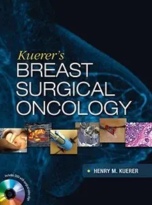 Kuerer's Breast Surgical Oncology (Repost)