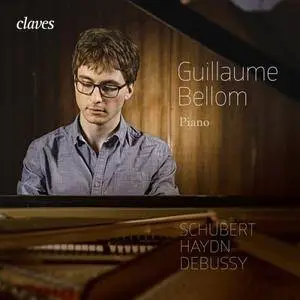 Guillaume Bellom - Schubert, Haydn & Debussy: Works for Piano (2017)