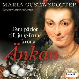 «Änkan» by Maria Gustavsdotter