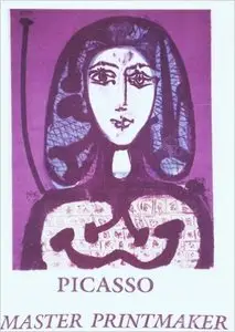 PICASSO: Master Printmaker