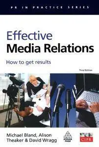 Effective Media Relations: How to Get Results (Repost)