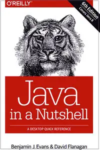 Java in a Nutshell, 6 edition (Repost)