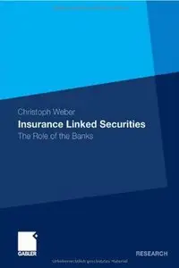 Insurance Linked Securities: the Role of the Banks (repost)