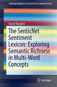 The SenticNet Sentiment Lexicon
