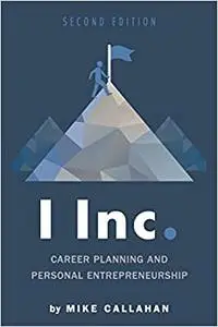 I Inc.: Career Planning and Personal Entrepreneurship (Repost)