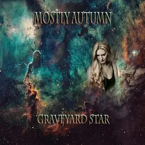 Mostly Autumn - Graveyard Star (2021) [Official Digital Download]
