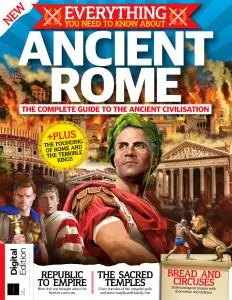 Everything You Need to Know About - Ancient Rome - 1st Edition 2021