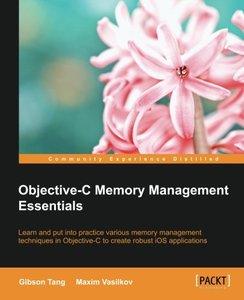 Objective C Memory Management Essentials (repost)