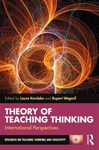 Theory of Teaching Thinking: International Perspectives