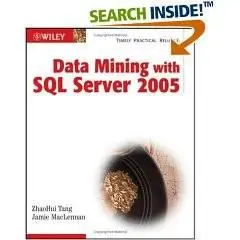 Data Mining with SQL Server 2005
