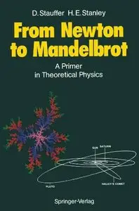 From Newton to Mandelbrot: A Primer in Theoretical Physics