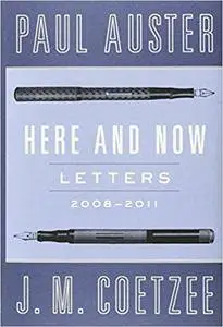 Here and Now: Letters (2008-2011)