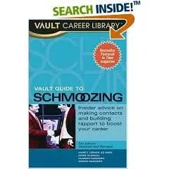 Vault guide to Schmoozing [Repost - RS.com link]