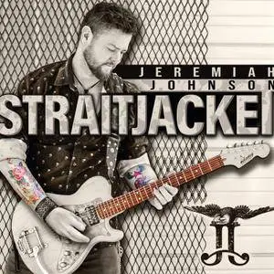 Jeremiah Johnson - Straitjacket (2018)