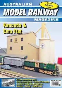 Australian Model Railway Magazine - April 2021