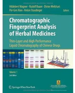 Chromatographic Fingerprint Analysis of Herbal Medicines (2nd edition)