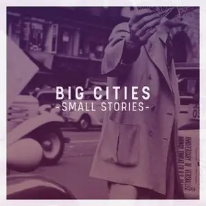 Soho Jazz Quintet - Big Cities, Small Stories (2021) [Official Digital Download]