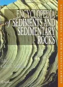 Encyclopedia of Sediments & Sedimentary Rocks (Encyclopedia of Earth Sciences) 