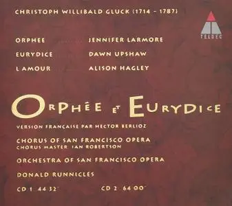 Donald Runnicles, Chorus and Orchestra of San Francisco Opera - Gluck: Orphée et Eurydice (1996)