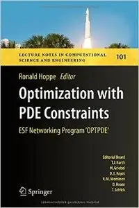 Optimization with PDE Constraints: ESF Networking Program 'OPTPDE'