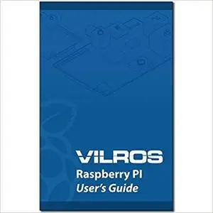 Vilros Raspberry Pi User Guide