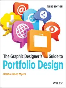 The Graphic Designer's Guide to Portfolio Design, 3rd Edition (repost)