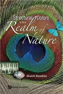 Structural Colors in the Realm of Nature (Repost)