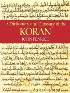 Dictionary and Glossary of the Koran (repost)