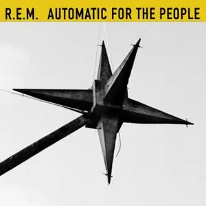 R.E.M. • Automatic for the People (1992) [3CD 25th Anniversary Deluxe Edition]