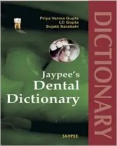 Jaypee's Dental Dictionary