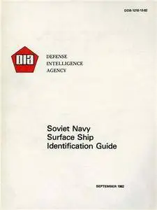 Soviet Navy Surface Ship Identification Guide (Repost)