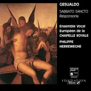 Philippe Herreweghe, Ensemble Vocal Européen de La Chapelle Royale - Carlo Gesualdo: Sabbato Sancto (1990)