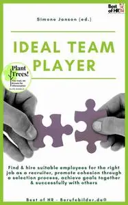 «Ideal Teamplayer» by Simone Janson