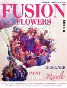 Fusion Flowers - February-March 2016