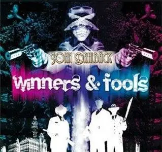John Dahlback - Winners And Fools CD 2008