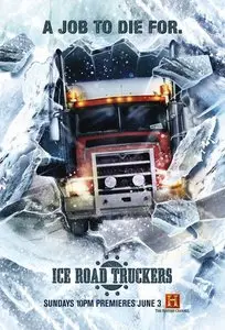 History Channel - Ice Road Truckers S03E11 Busted Parts and Breakdowns (2009)