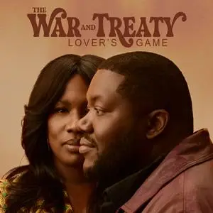 The War and Treaty - Lover's Game (2023) [Official Digital Download 24/96]