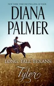 «Tyler» by Diana Palmer
