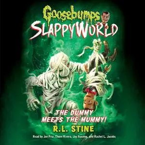 «The Dummy Meets the Mummy!» by R.L. Stine