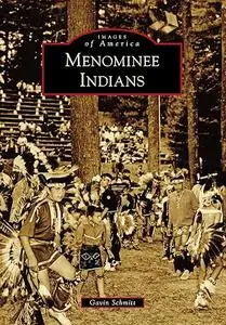 Menominee Indians (Images of America)