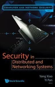 Security in Distributed and Networking Systems (repost)