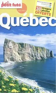 Le Petit Fute Quebec de Dominique Auzias et Jean-Paul Labourdette