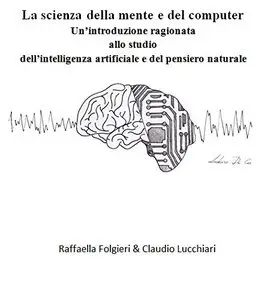 La scienza della mente e del computer